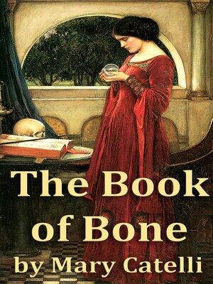 cover image of The Book of Bone